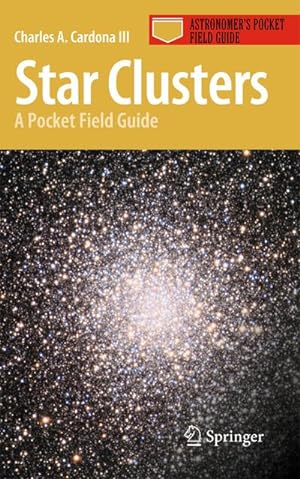 Bild des Verkufers fr Star Clusters : A Pocket Field Guide zum Verkauf von AHA-BUCH GmbH