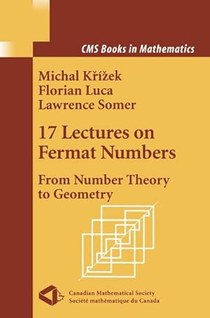 Bild des Verkufers fr 17 Lectures on Fermat Numbers : From Number Theory to Geometry zum Verkauf von AHA-BUCH GmbH