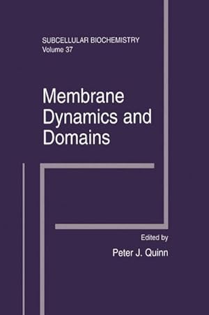 Bild des Verk�ufers f�r Membrane Dynamics and Domains : Subcellular Biochemistry zum Verkauf von AHA-BUCH GmbH
