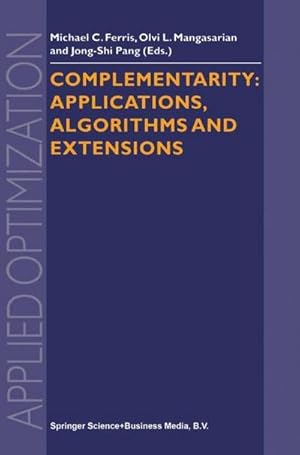 Image du vendeur pour Complementarity: Applications, Algorithms and Extensions mis en vente par AHA-BUCH GmbH