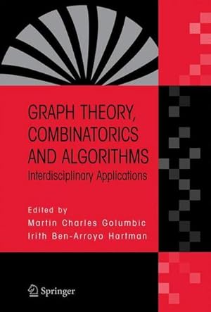 Image du vendeur pour Graph Theory, Combinatorics and Algorithms : Interdisciplinary Applications mis en vente par AHA-BUCH GmbH