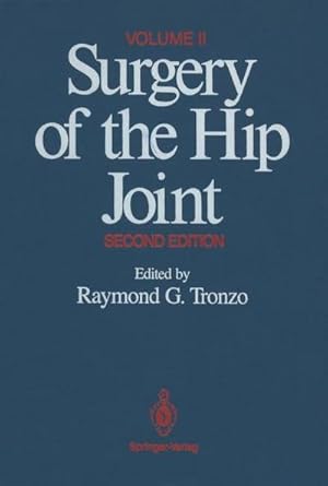 Immagine del venditore per Surgery of the Hip Joint : Volume II venduto da AHA-BUCH GmbH