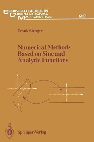 Seller image for Numerical Methods Based on Sinc and Analytic Functions for sale by AHA-BUCH GmbH