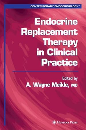 Immagine del venditore per Endocrine Replacement Therapy in Clinical Practice venduto da AHA-BUCH GmbH