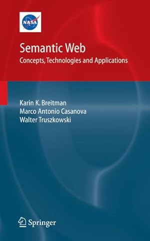 Immagine del venditore per Semantic Web: Concepts, Technologies and Applications venduto da AHA-BUCH GmbH