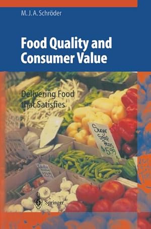 Bild des Verkufers fr Food Quality and Consumer Value : Delivering Food that Satisfies zum Verkauf von AHA-BUCH GmbH