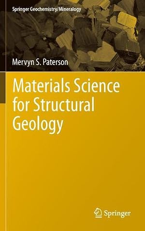 Imagen del vendedor de Materials Science for Structural Geology a la venta por AHA-BUCH GmbH