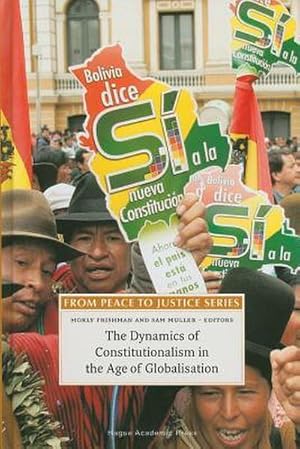 Imagen del vendedor de The Dynamics of Constitutionalism in the Age of Globalisation a la venta por AHA-BUCH GmbH