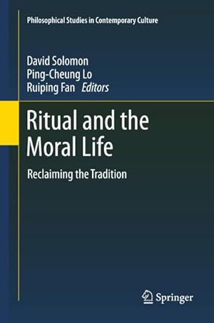 Bild des Verk�ufers f�r Ritual and the Moral Life : Reclaiming the Tradition zum Verkauf von AHA-BUCH GmbH