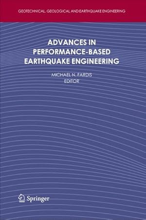 Bild des Verk�ufers f�r Advances in Performance-Based Earthquake Engineering zum Verkauf von AHA-BUCH GmbH
