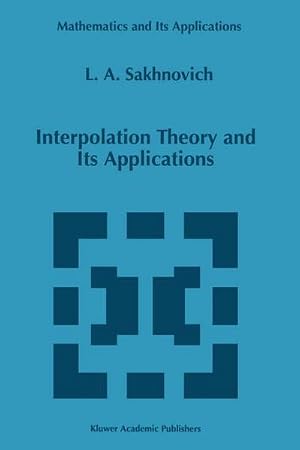 Immagine del venditore per Interpolation Theory and Its Applications venduto da AHA-BUCH GmbH