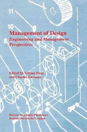 Bild des Verk�ufers f�r Management of Design : Engineering and Management Perspectives zum Verkauf von AHA-BUCH GmbH
