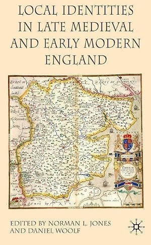 Immagine del venditore per Local Identities in Late Medieval and Early Modern England venduto da AHA-BUCH GmbH