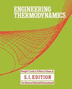 Seller image for Engineering Thermodynamics : SI Edition for sale by AHA-BUCH GmbH