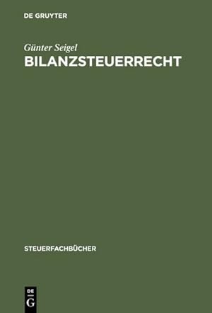 Imagen del vendedor de Bilanzsteuerrecht : Arbeitsbuch a la venta por AHA-BUCH GmbH