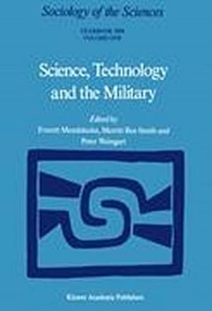 Immagine del venditore per Science, Technology and the Military : Volume 12/1 & Volume 12/2 venduto da AHA-BUCH GmbH