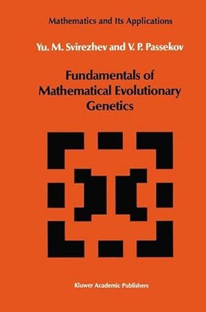Seller image for Fundamentals of Mathematical Evolutionary Genetics for sale by AHA-BUCH GmbH
