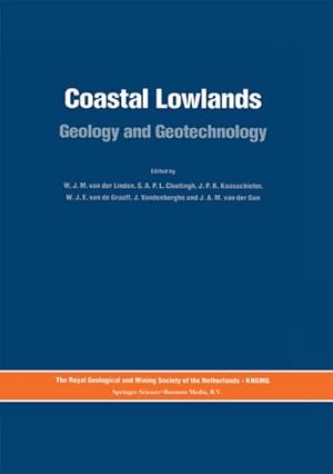 Image du vendeur pour Coastal Lowlands : Geology and Geotechnology mis en vente par AHA-BUCH GmbH