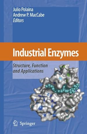 Immagine del venditore per Industrial Enzymes : Structure, Function and Applications venduto da AHA-BUCH GmbH
