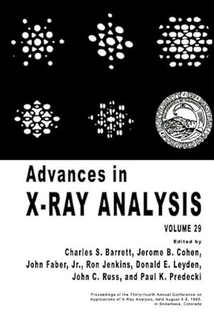 Bild des Verkufers fr Advances in X-Ray Analysis : Volume 29 zum Verkauf von AHA-BUCH GmbH
