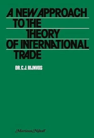 Bild des Verkufers fr A new approach to the theory of international trade zum Verkauf von AHA-BUCH GmbH