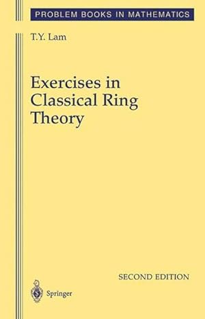 Seller image for Exercises in Classical Ring Theory for sale by AHA-BUCH GmbH