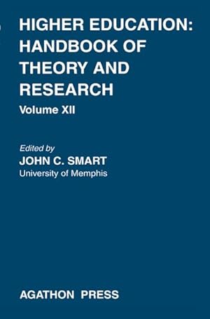 Bild des Verkufers fr Higher Education: Handbook of Theory and Research 12 zum Verkauf von AHA-BUCH GmbH
