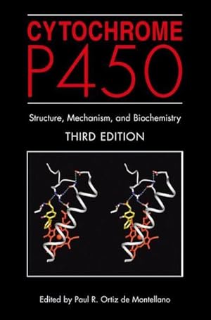 Immagine del venditore per Cytochrome P450 : Structure, Mechanism, and Biochemistry venduto da AHA-BUCH GmbH