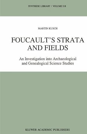 Seller image for Foucaults Strata and Fields : An Investigation into Archaeological and Genealogical Science Studies for sale by AHA-BUCH GmbH