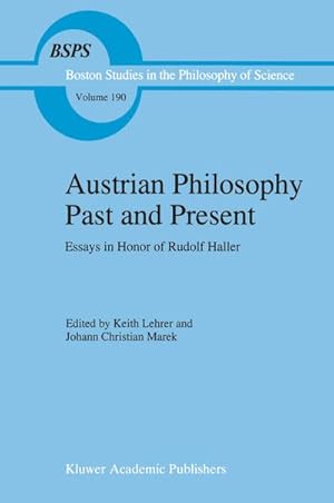 Bild des Verkufers fr Austrian Philosophy Past and Present : Essays in Honor of Rudolf Haller zum Verkauf von AHA-BUCH GmbH