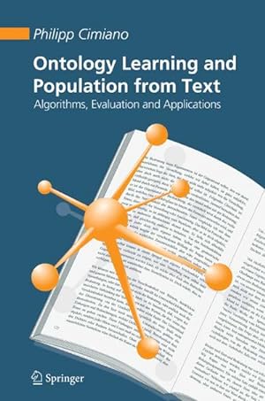 Immagine del venditore per Ontology Learning and Population from Text : Algorithms, Evaluation and Applications venduto da AHA-BUCH GmbH