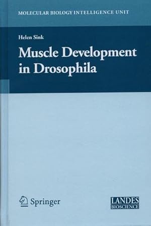 Imagen del vendedor de Muscle Development in Drosophilia a la venta por AHA-BUCH GmbH