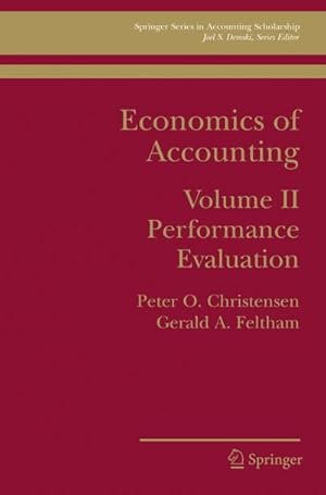 Bild des Verkufers fr Economics of Accounting : Performance Evaluation zum Verkauf von AHA-BUCH GmbH