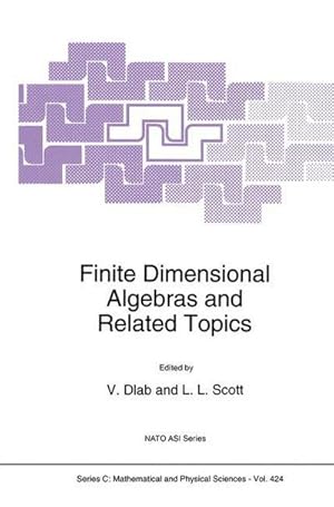 Bild des Verkufers fr Finite Dimensional Algebras and Related Topics zum Verkauf von AHA-BUCH GmbH
