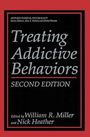 Seller image for Treating Addictive Behaviors for sale by AHA-BUCH GmbH