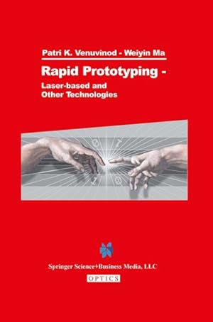 Seller image for Rapid Prototyping : Laser-based and Other Technologies for sale by AHA-BUCH GmbH