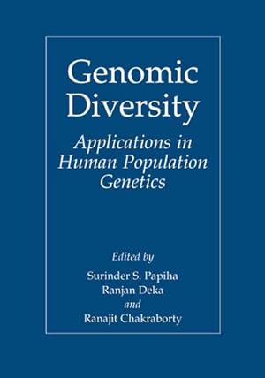 Bild des Verkufers fr Genomic Diversity : Applications in Human Population Genetics zum Verkauf von AHA-BUCH GmbH