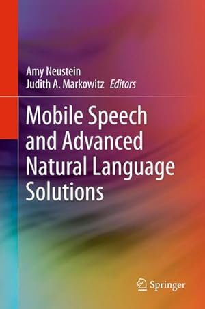 Seller image for Mobile Speech and Advanced Natural Language Solutions for sale by AHA-BUCH GmbH