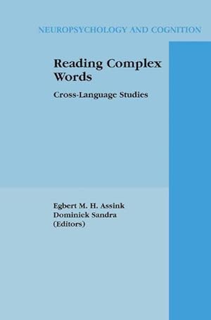 Seller image for Reading Complex Words : Cross-Language Studies for sale by AHA-BUCH GmbH