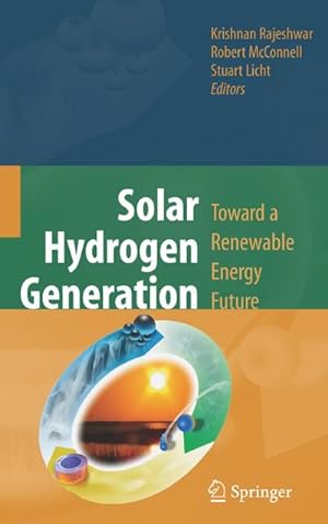 Bild des Verkufers fr Solar Hydrogen Generation : Toward a Renewable Energy Future zum Verkauf von AHA-BUCH GmbH