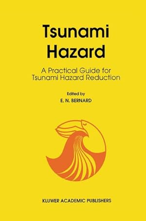 Bild des Verkufers fr Tsunami Hazard : A Practical Guide for Tsunami Hazard Reduction zum Verkauf von AHA-BUCH GmbH