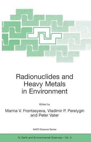 Bild des Verkufers fr Radionuclides and Heavy Metals in Environment zum Verkauf von AHA-BUCH GmbH