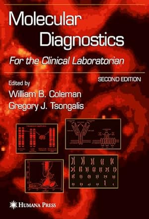 Bild des Verkufers fr Molecular Diagnostics : For the Clinical Laboratorian zum Verkauf von AHA-BUCH GmbH