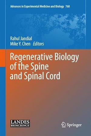 Bild des Verkufers fr Regenerative Biology of the Spine and Spinal Cord zum Verkauf von AHA-BUCH GmbH