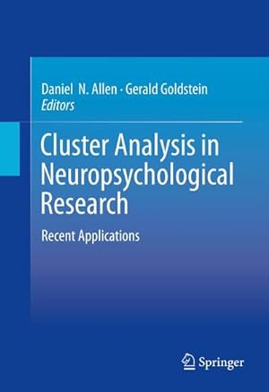 Bild des Verkufers fr Cluster Analysis in Neuropsychological Research : Recent Applications zum Verkauf von AHA-BUCH GmbH