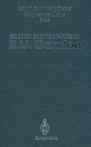 Imagen del vendedor de Selected Scientific Papers of E.U. Condon a la venta por AHA-BUCH GmbH