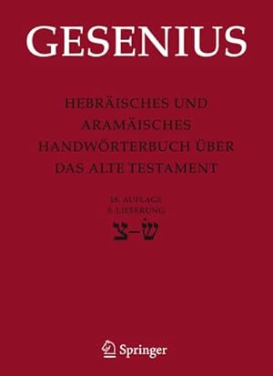 Bild des Verkufers fr Hebrisches und Aramisches Handwrterbuch ber das Alte Testament : 5. Lieferung Sade bis Sin zum Verkauf von AHA-BUCH GmbH