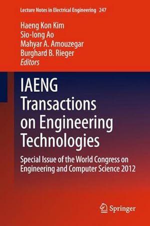 Bild des Verkufers fr IAENG Transactions on Engineering Technologies : Special Issue of the World Congress on Engineering and Computer Science 2012 zum Verkauf von AHA-BUCH GmbH