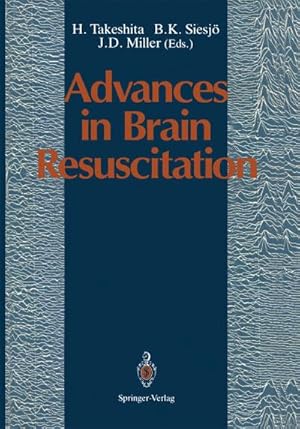 Bild des Verkufers fr Advances in Brain Resuscitation zum Verkauf von AHA-BUCH GmbH