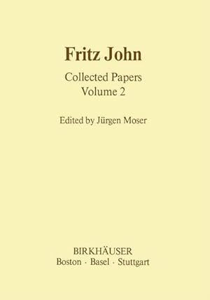 Image du vendeur pour Fritz John Collected Papers : Volume 2 mis en vente par AHA-BUCH GmbH